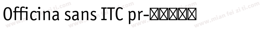 Officina sans ITC pr字体转换